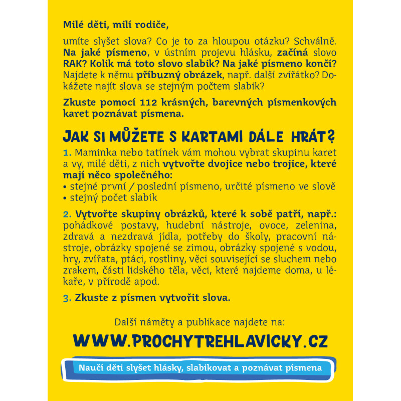 Písmenkové kartičky pro chytré hlavičky – přímo od autorů Písmenkové kartičky pro chytré hlavičky – přímo od autorů