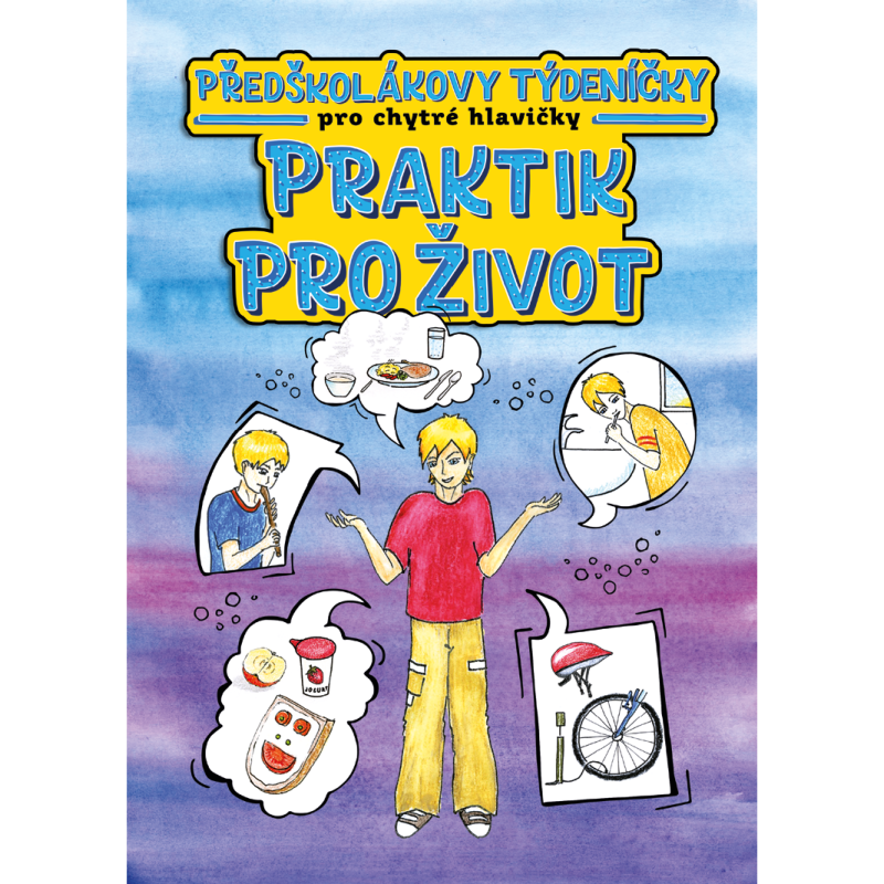 Předškolákovy týdeníčky pro chytré hlavičky – přímo od autorů