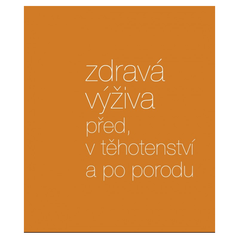 Zdravé těhotenství – přímo od autorů