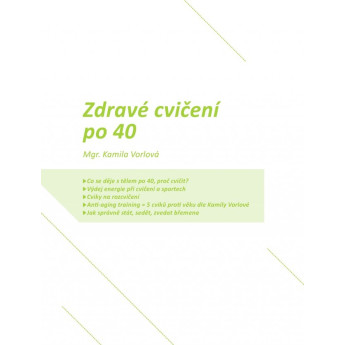 Žena po 40 – sebevědomá a v kondici – přímo od autorů