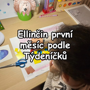 1. měsíc předškolní přípravy podle Týdeníčků – Ellinka