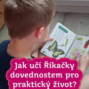 Jak učí Říkačky dovednostem pro praktický život?