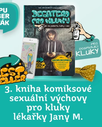 3. kniha komiksové sexuální výchovy pro kluky lékařky Jany M.