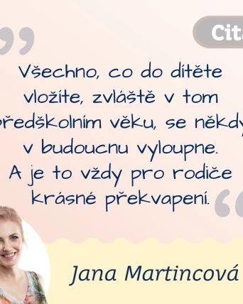 Vše do dítěte vložené se vyloupne