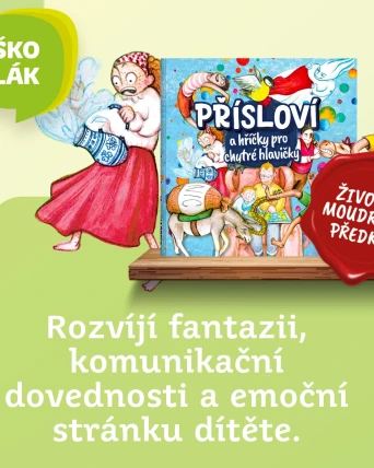 Učme děti přísloví!
