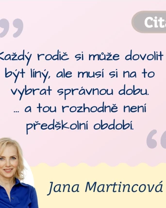 I rodič může být líný