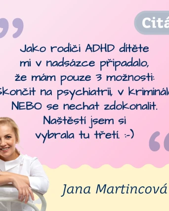 ADHD může rodiče zdokonalit