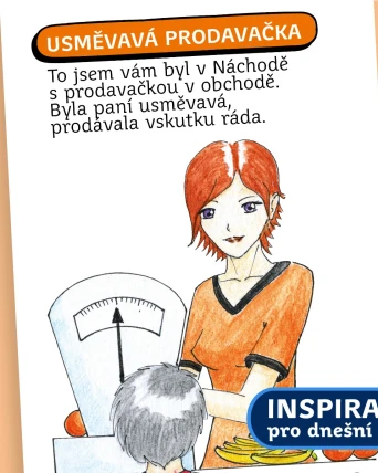 Inspirace pro dnešní den: Usměvavá prodavačka