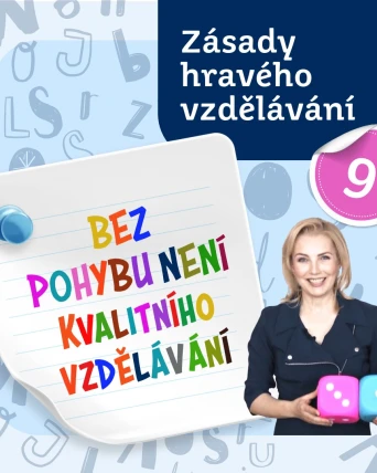 Zásady hravého vzdělávání 9: Pohyb je základ