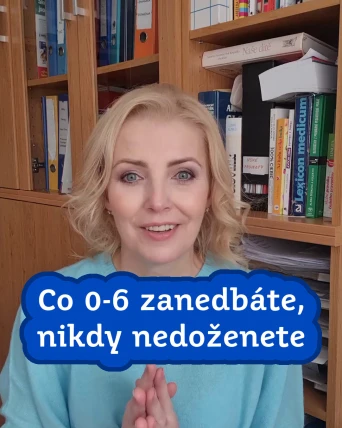 Co 0-6 zanedbáte, nikdy nedoženete
