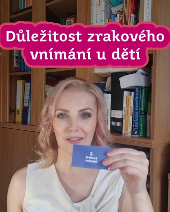 Důležitost zrakového vnímání u dětí