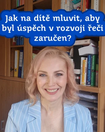 Jak na dítě mluvit, aby byl úspěch v rozvoji řeči zaručen?