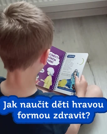 Jak naučit děti hravou formou zdravit?