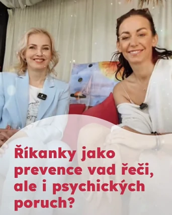 Říkanky jako prevence vad řeči, ale i psychických poruch