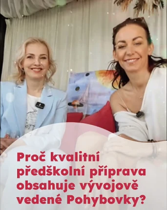 Proč jsou v předškolní přípravě Pohybovky?