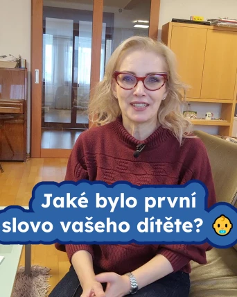 Jaké bylo první slovo vašeho dítěte?