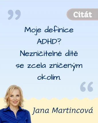 Citát: Netradiční definice ADHD