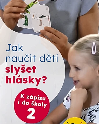 Jak naučit děti slyšet hlásky?