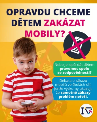 Opravdu chceme dětem zakázat mobily?