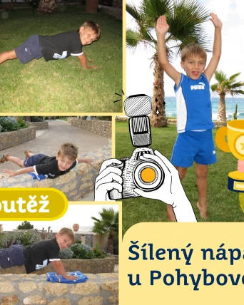 Soutěž: Šílený nápad u Pohybovek